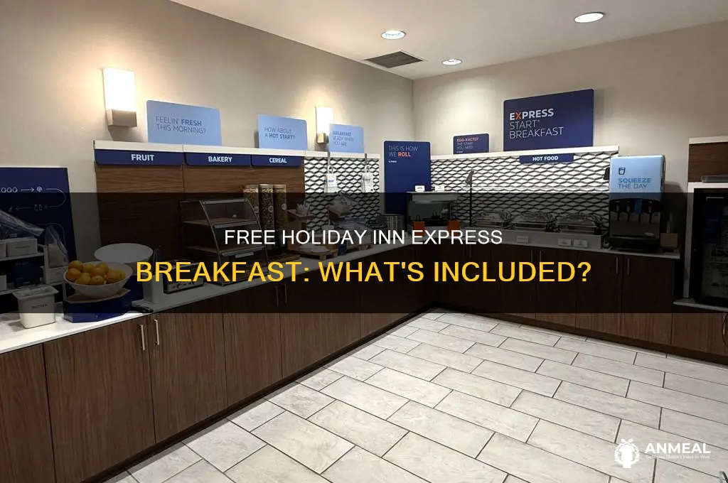 does holiday inn express give you a full breakfast