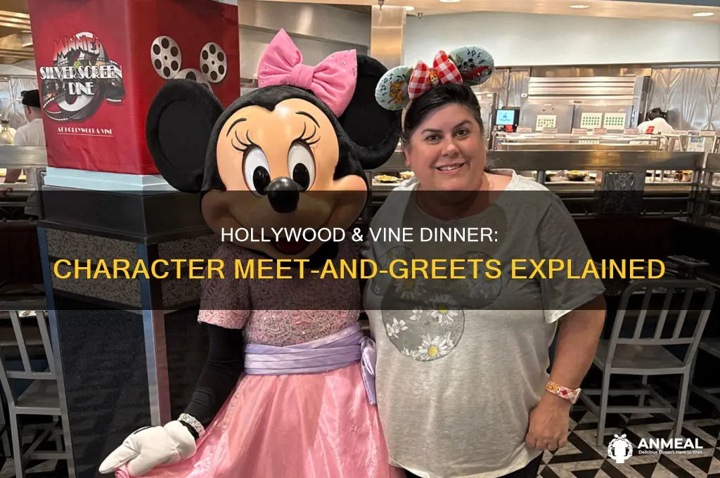 does hollywood and vine have characters at dinner
