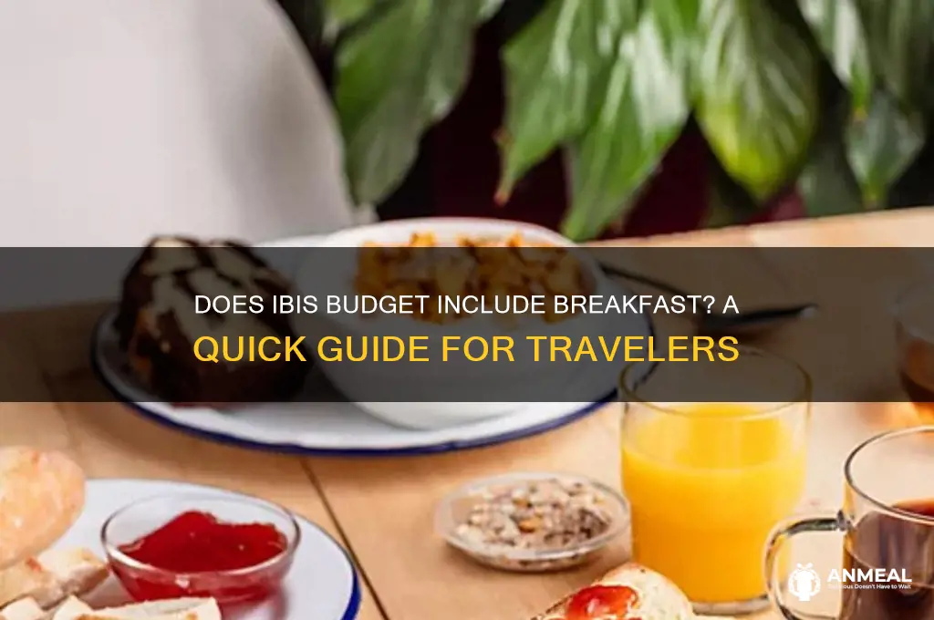 does ibis budget include breakfast