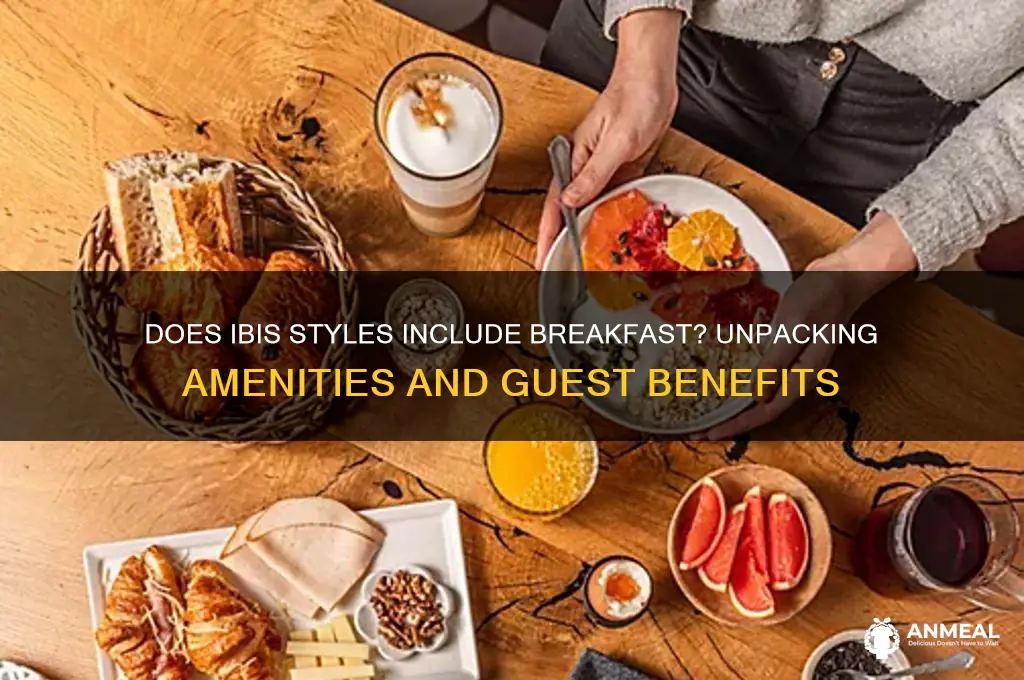 does ibis styles include breakfast