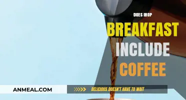 IHOP Breakfast: Does Your Meal Include Coffee? Find Out Here