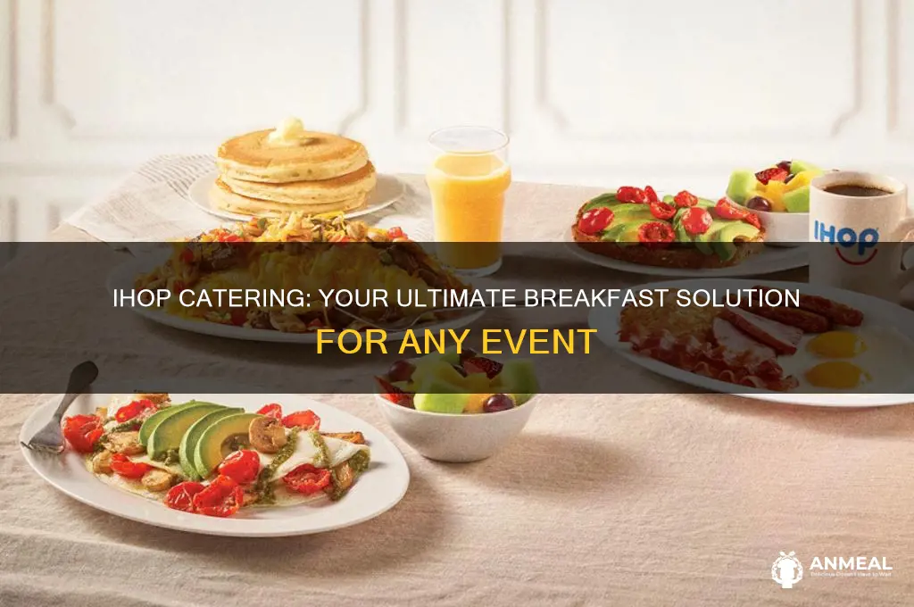 does ihop cater breakfast