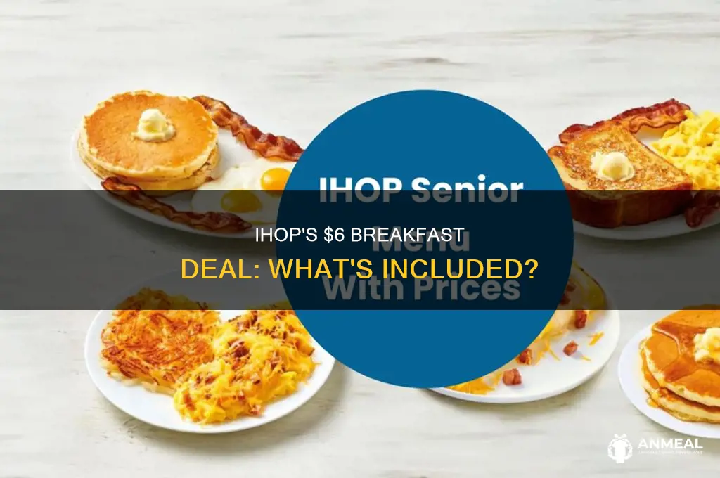 does ihop have a $6 breakfast