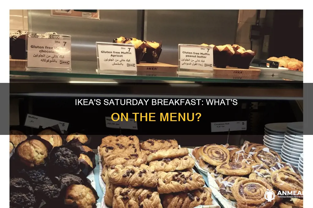 does ikea do breakfast on saturday
