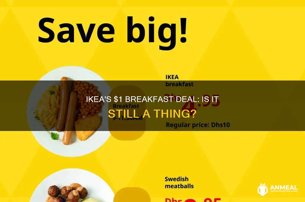 does ikea still have $1 breakfast