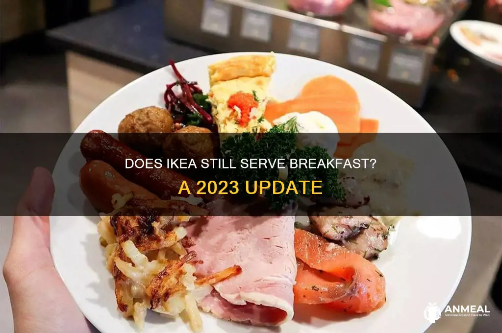 does ikea still have breakfast