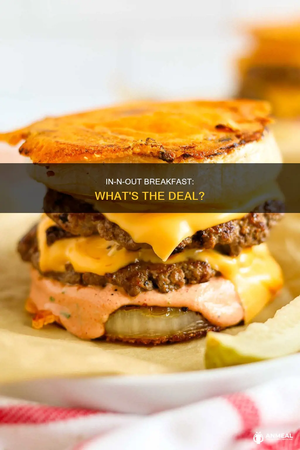 does in n out have breakfast