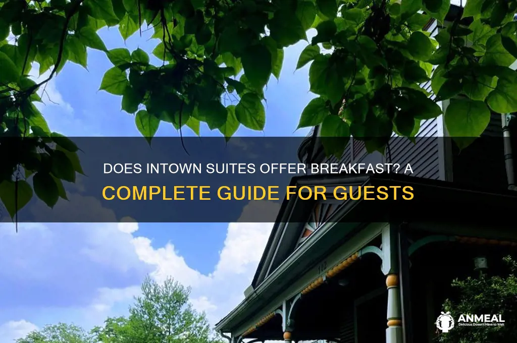 does intown suites have breakfast