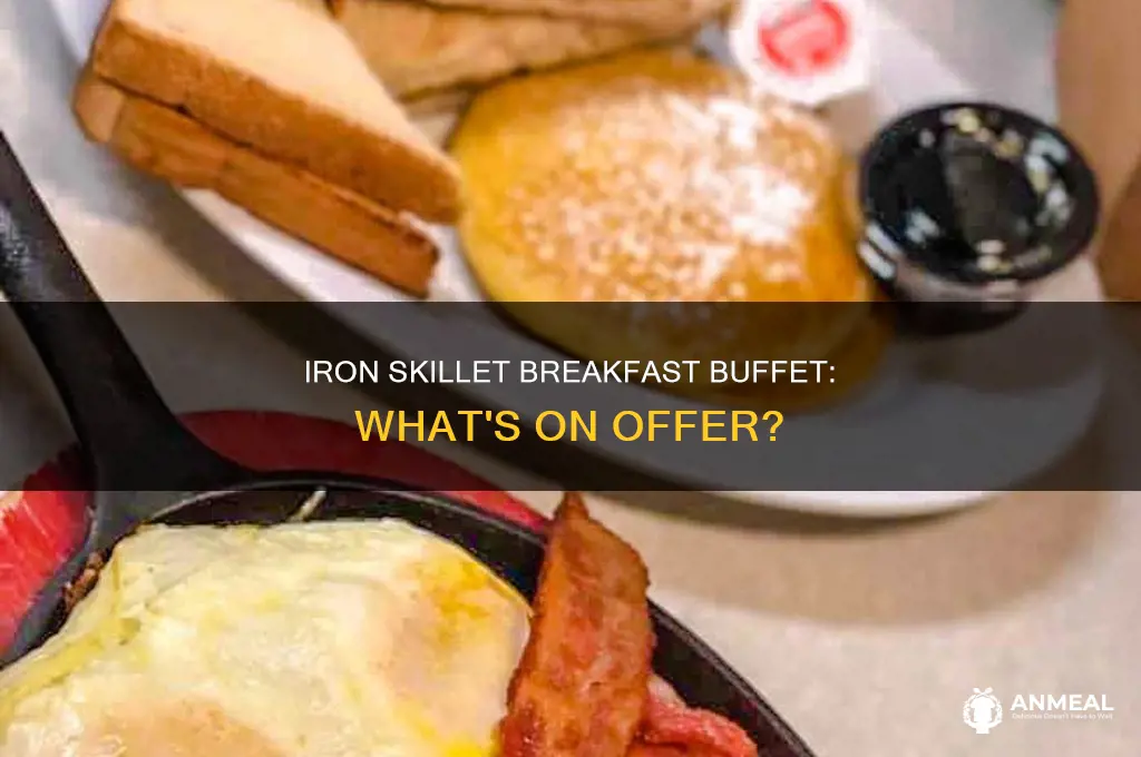 does iron skillet have breakfast buffet