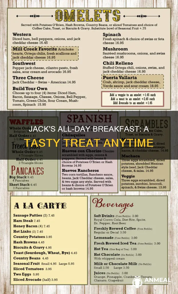 does jack have breakfast all day