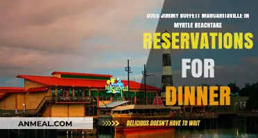 Does Jimmy Buffett's Margaritaville Myrtle Beach Accept Dinner Reservations?