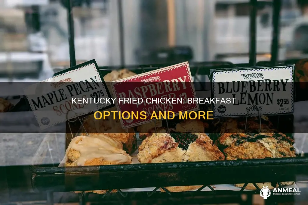 does kentucky fried chicken have breakfast