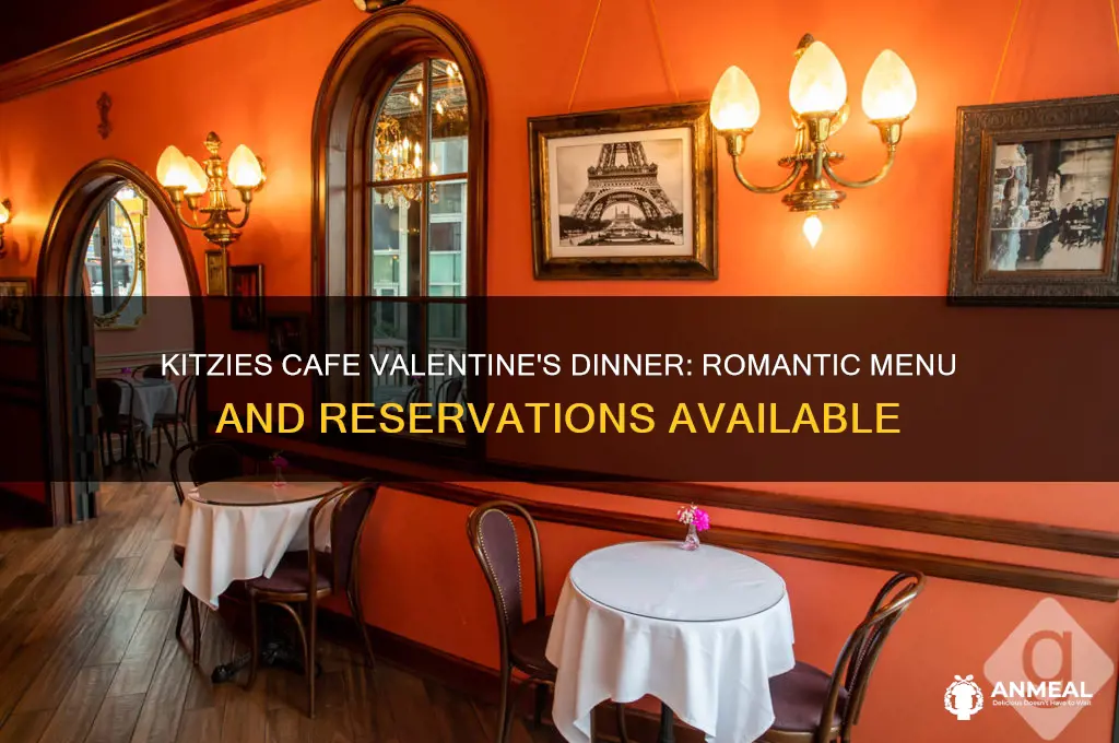 does kitzies cafe have a valentines dinner