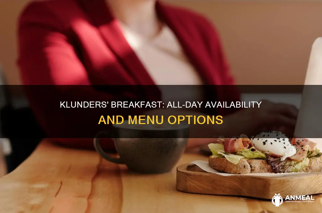 does klunders have all day breakfast