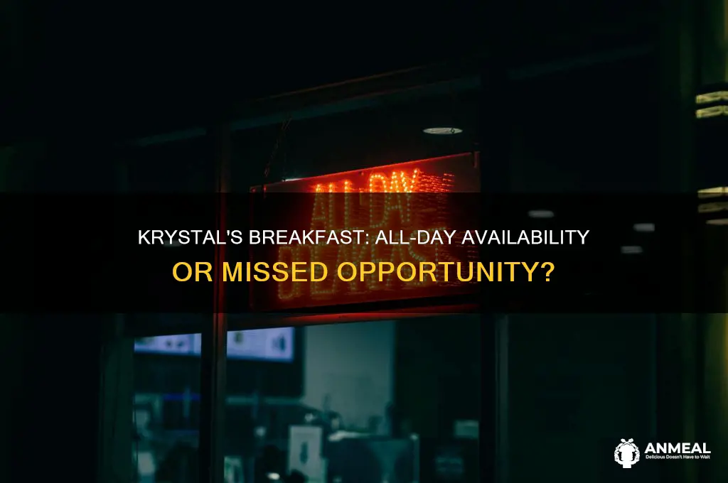 does krystal sell breakfast all day