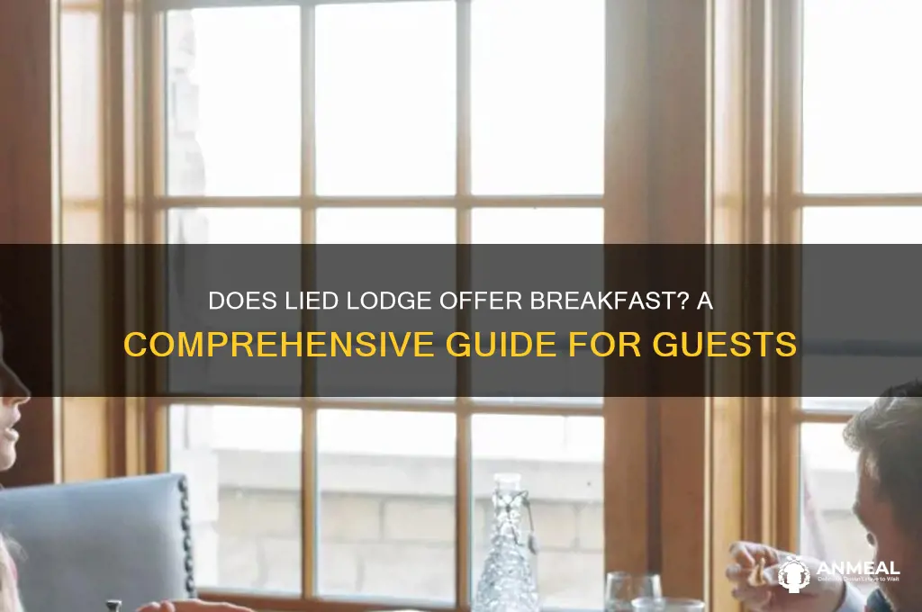 does lied lodge include breakfast