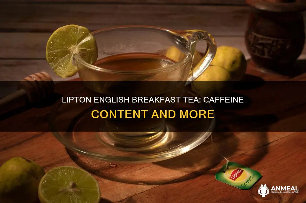 does lipton english breakfast tea have caffeine