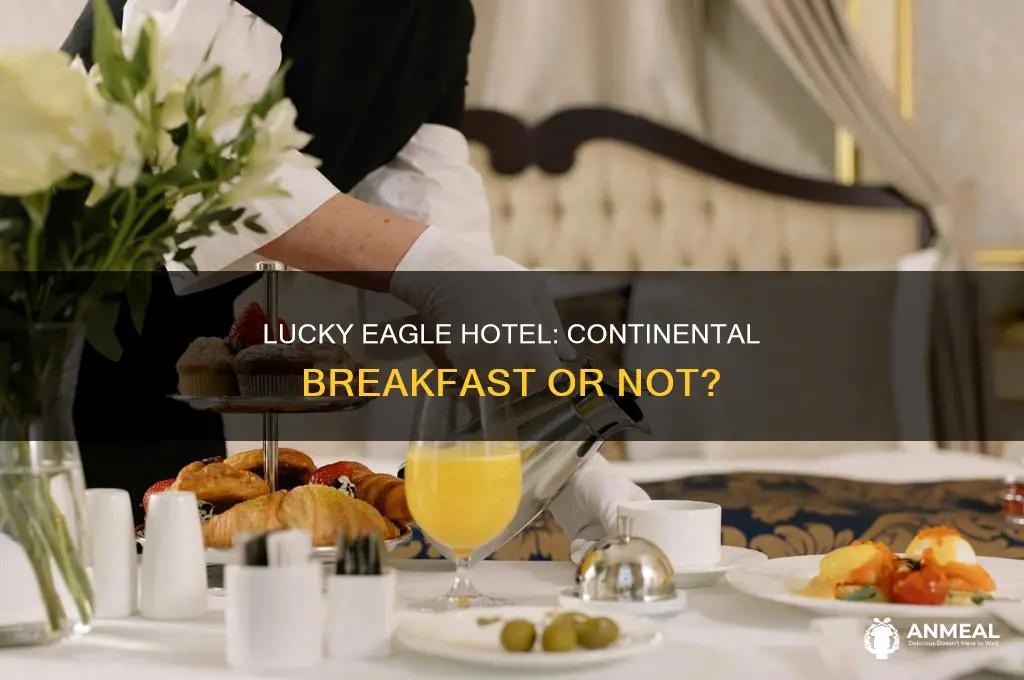 does lucky eagle hotel have continental breakfast