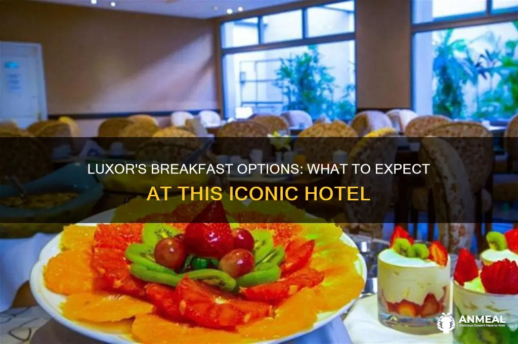 does luxor have breakfast