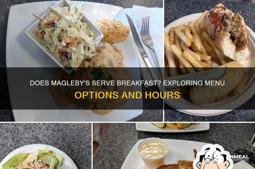 does maglebys have breakfast