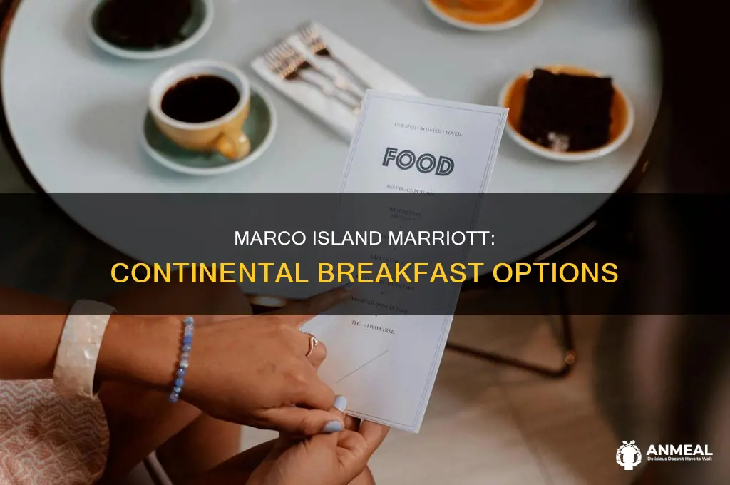 does marco island marriott have continental breakfast