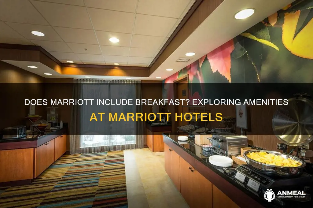 does marriot include breakfast