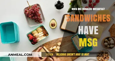 McDonald's Breakfast: MSG in Your Sandwich?