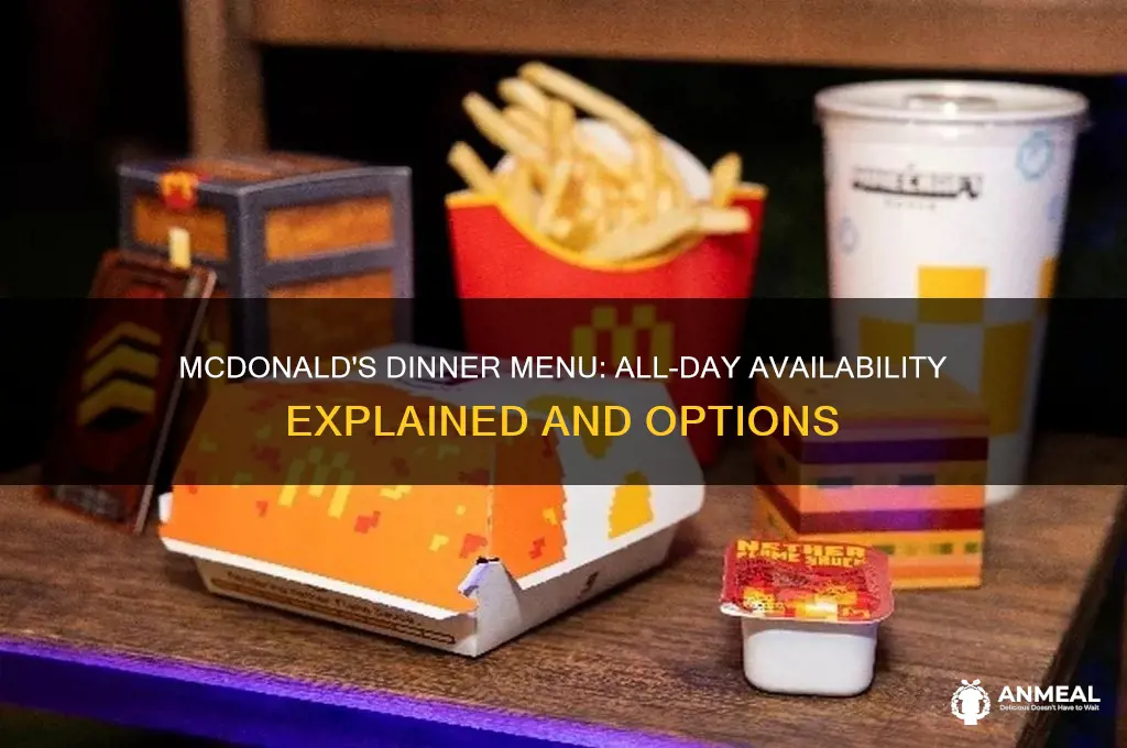 does mcdonalds do dinner all day