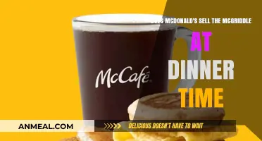 Can You Order a McGriddle at McDonald's During Dinner Hours?