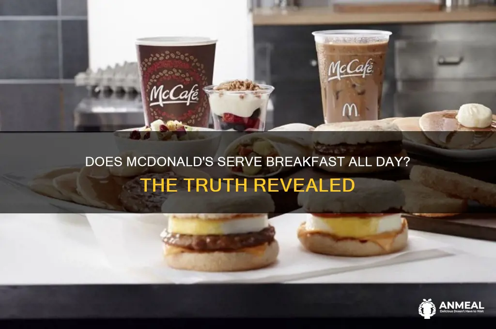 does mcdonaldsserve breakfast all day