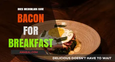 McDonald's Breakfast: Bacon Options Explored