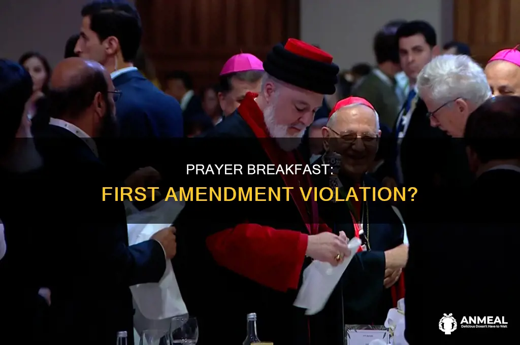does national prayer breakfast go against the first amendment