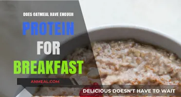 Oatmeal Breakfast: Is Protein Sufficient?