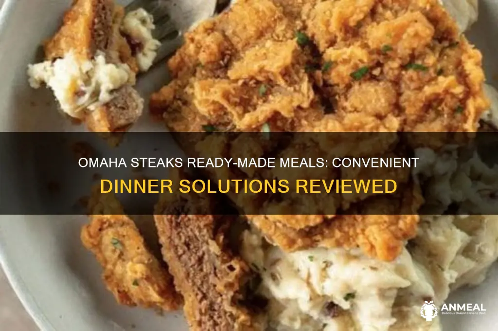 does omaha steaks sell ready made meals for dinner