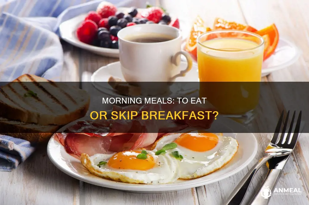 does one have to have breakfast
