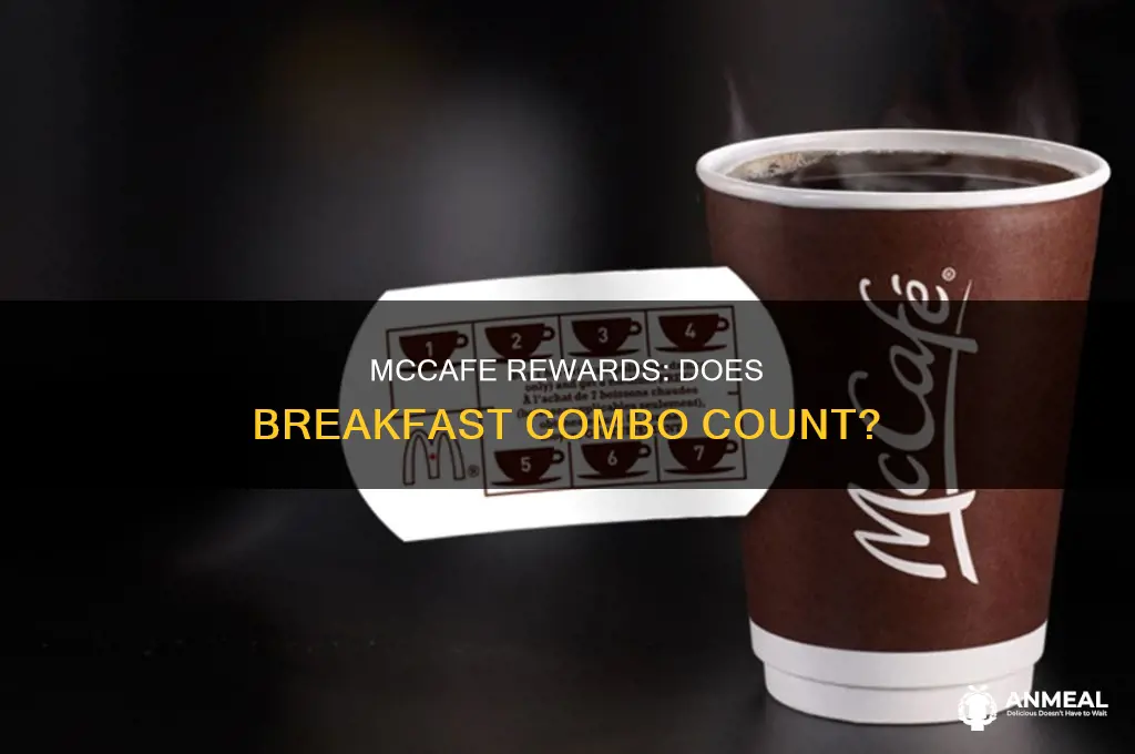 does ordering a breakfast combo counts towards mccafe reward
