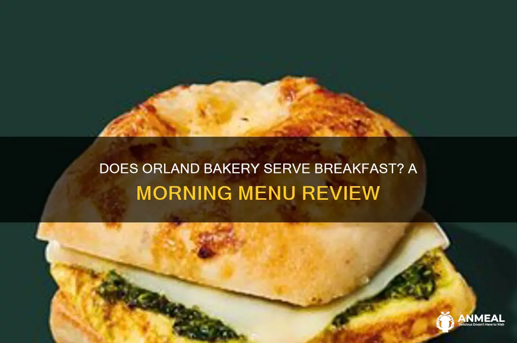 does orland bakery do breakfast