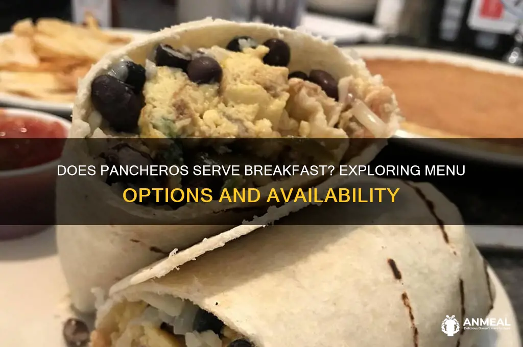 does pancheros have breakfast
