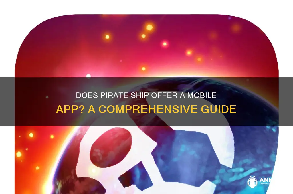 does pirate ship have an app