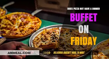 Pizza Hut Friday Dinner Buffet: Availability and Menu Options Explained