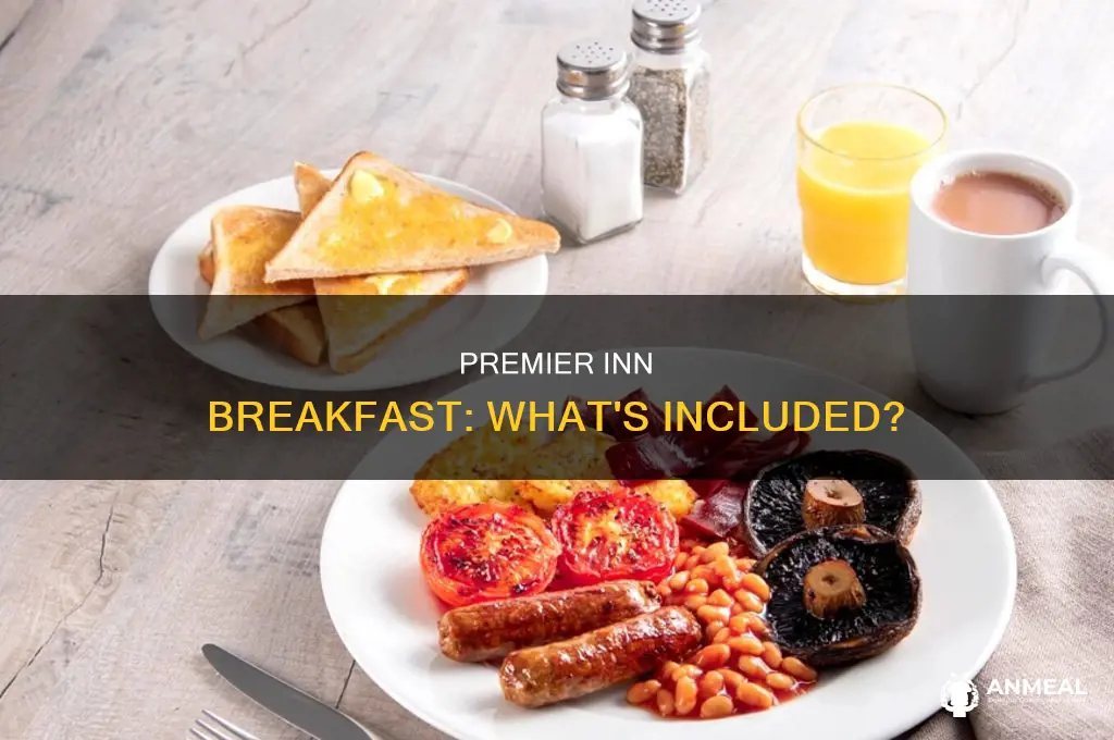 does premier inn have breakfast included