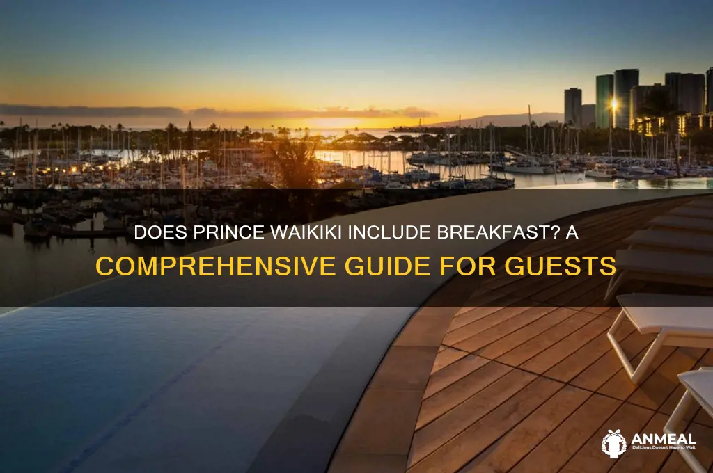 does prince waikiki include breakfast