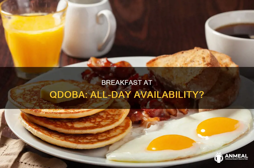 does qdoba do all day breakfast