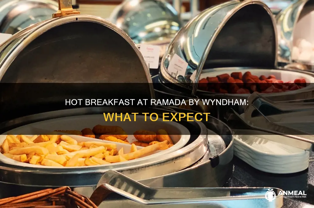does ramada by wyndham have hot breakfast