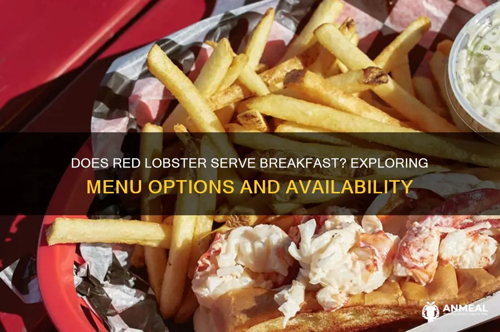 does red lobster have breakfast