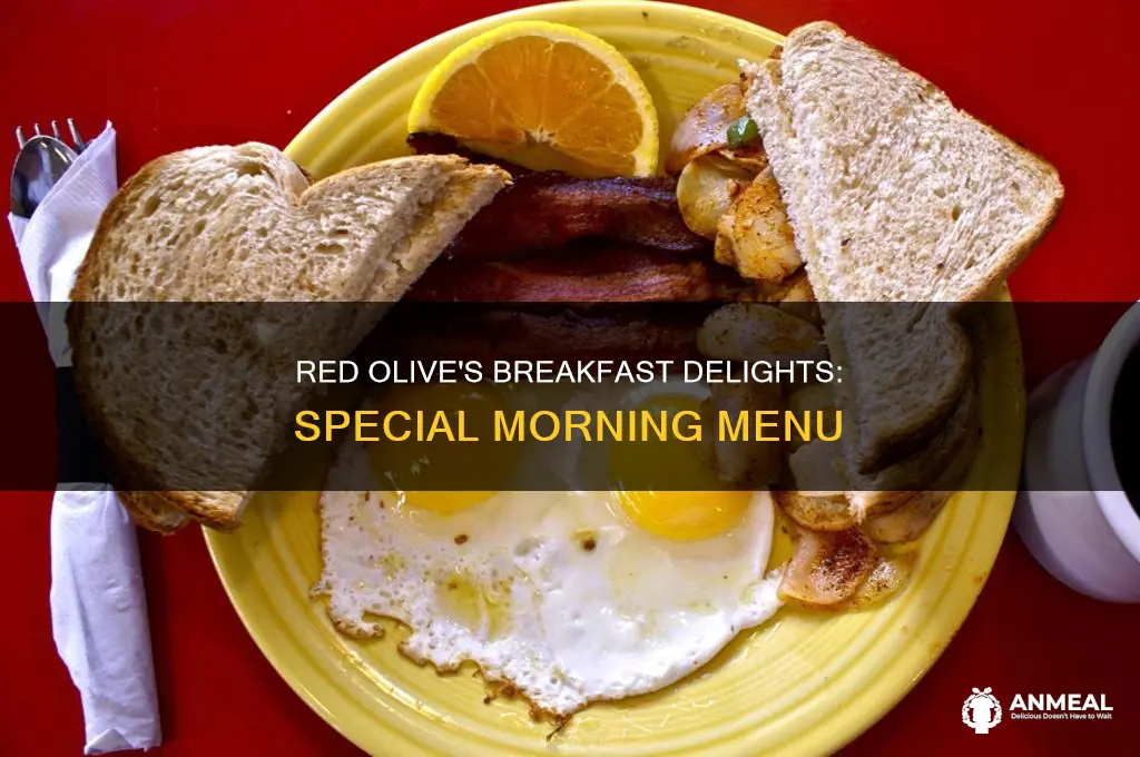 does red olive have breakfast specials