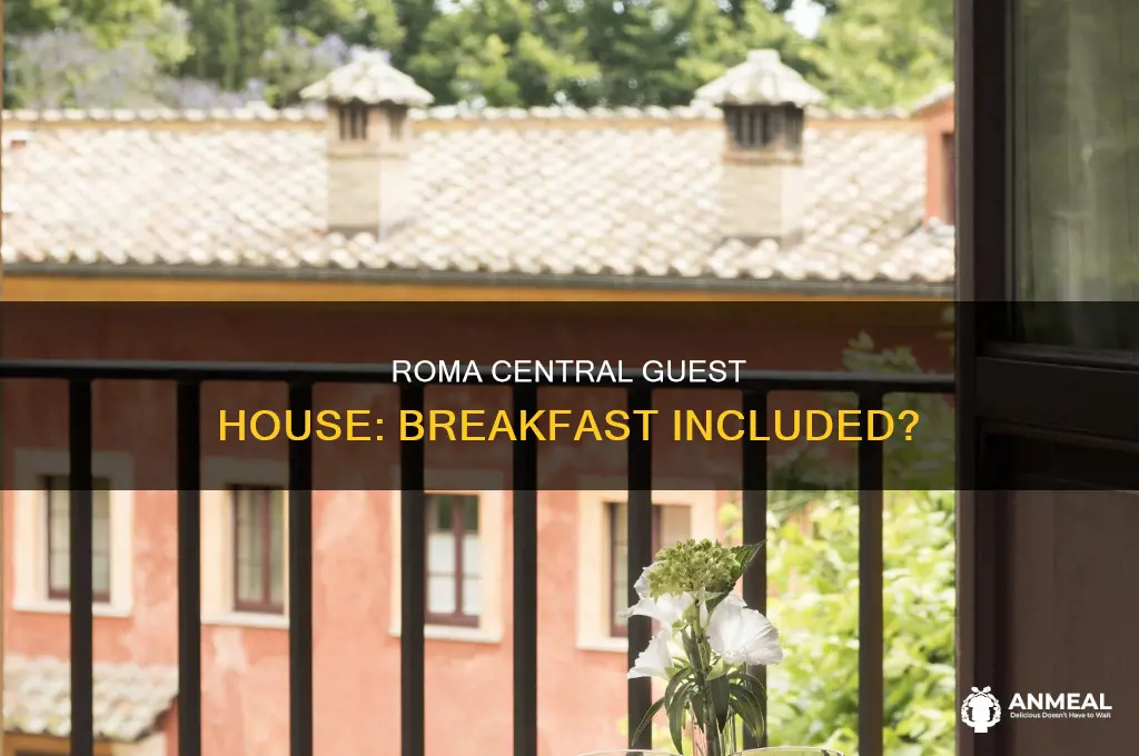 does roma central guest house have breakfast