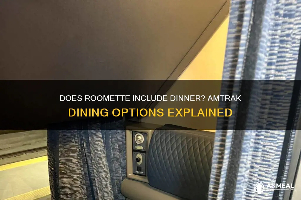 does roomette come with dinner