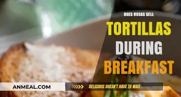 Breakfast at Rosa's: Tortillas Available?