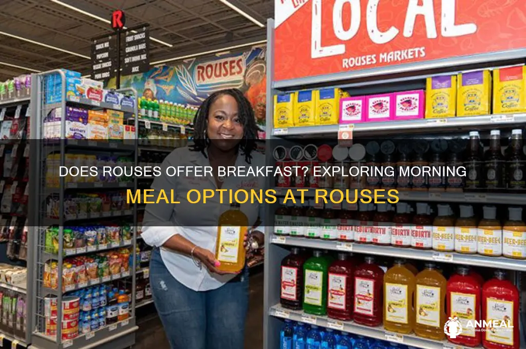 does rouses have breakfast